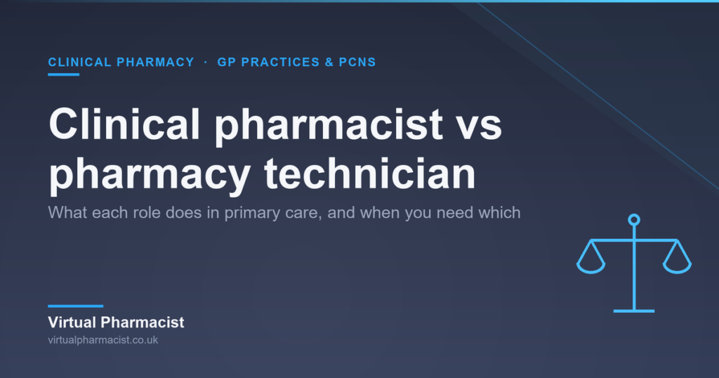 Clinical pharmacist vs pharmacy technician: what each does in primary care