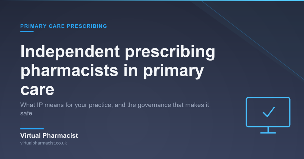 Independent prescribing pharmacists in primary care: what it means for your practice