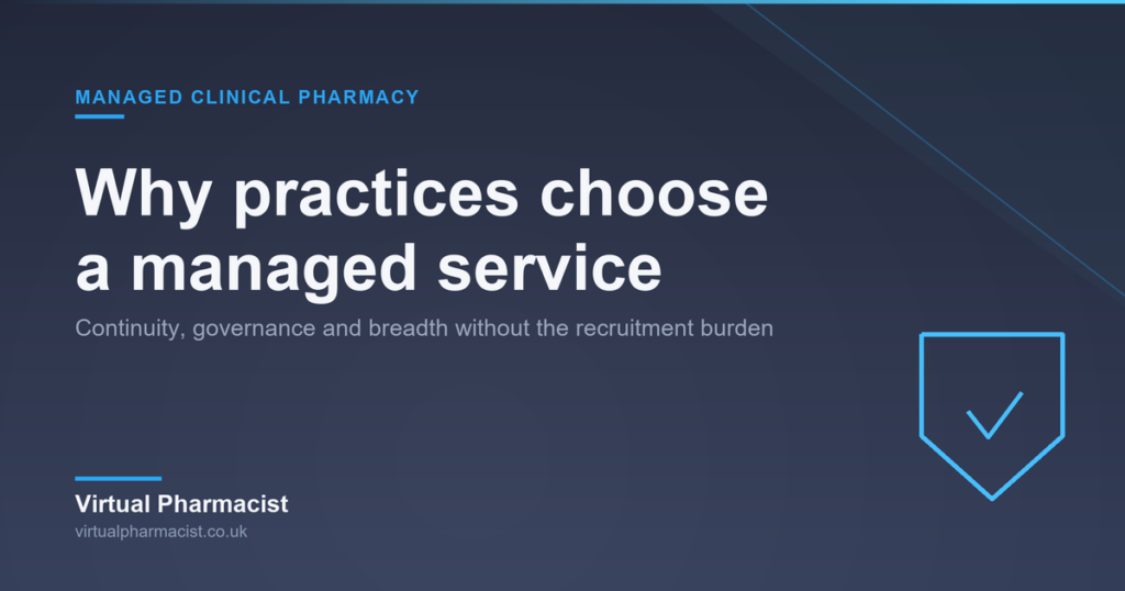 Benefits of a managed clinical pharmacy service: why GP practices and PCNs choose one