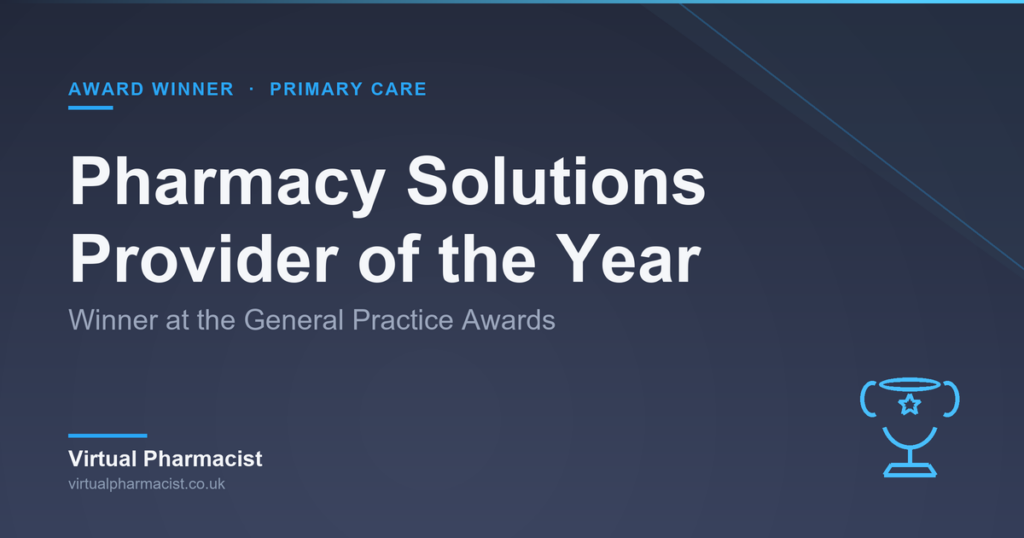 Virtual Pharmacist named Pharmacy Solutions Provider of the Year at the General Practice Awards